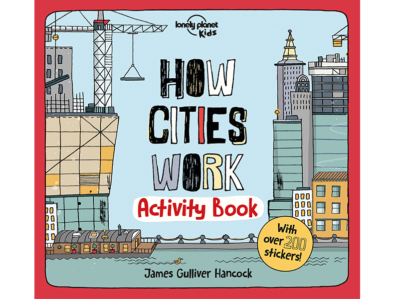 Lonely Planet Kids How cities work activity book